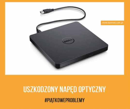 #50 Uszkodzony napęd optyczny